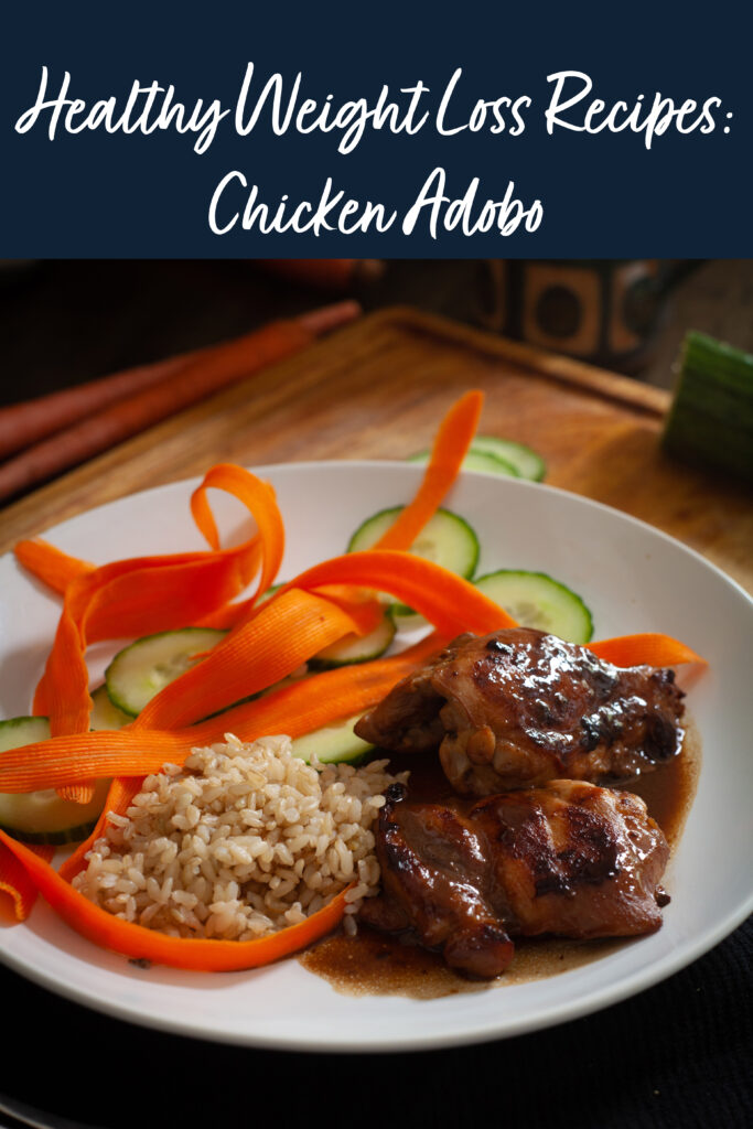 Healthy Weight Loss Recipes: Chicken Adobo
